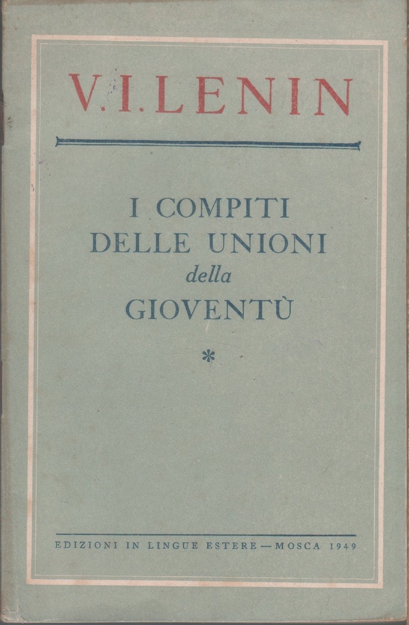 I compiti delle unioni della gioventù - Lenin | Immagine principale