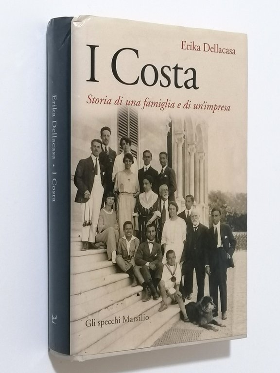 I Costa Storia Di Una Famiglia e Di Un'Impresa Libro …