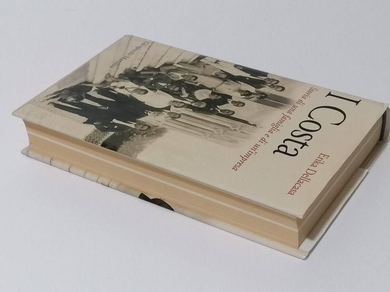 I Costa Storia Di Una Famiglia e Di Un'Impresa Libro …