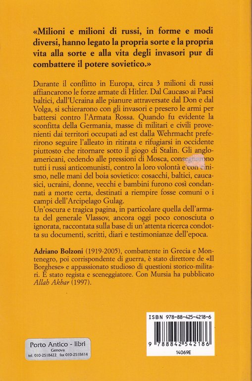 I dannati di Vlassov: Il dramma dei russi antisovietici nella …