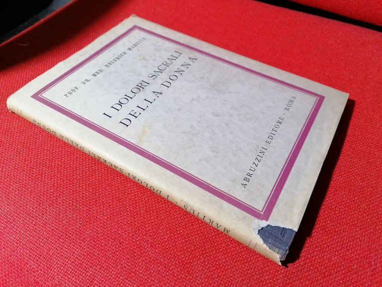 I Dolori Sacrali Della Donna - Libro Heinrich Martius Abruzzini …