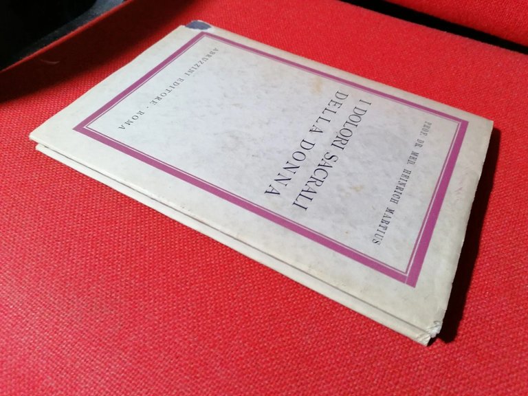 I Dolori Sacrali Della Donna - Libro Heinrich Martius Abruzzini …