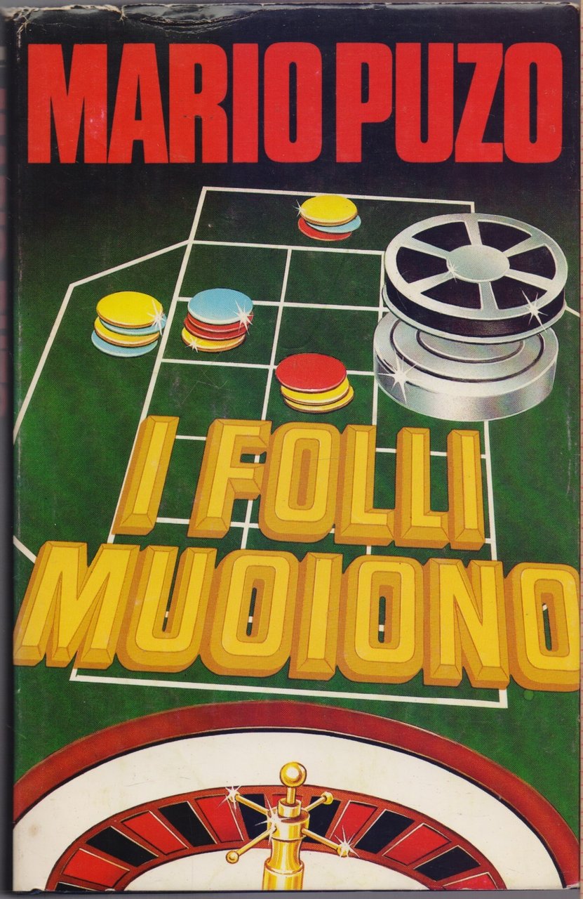 I folli muoiono - Mario Puzo | Immagine principale