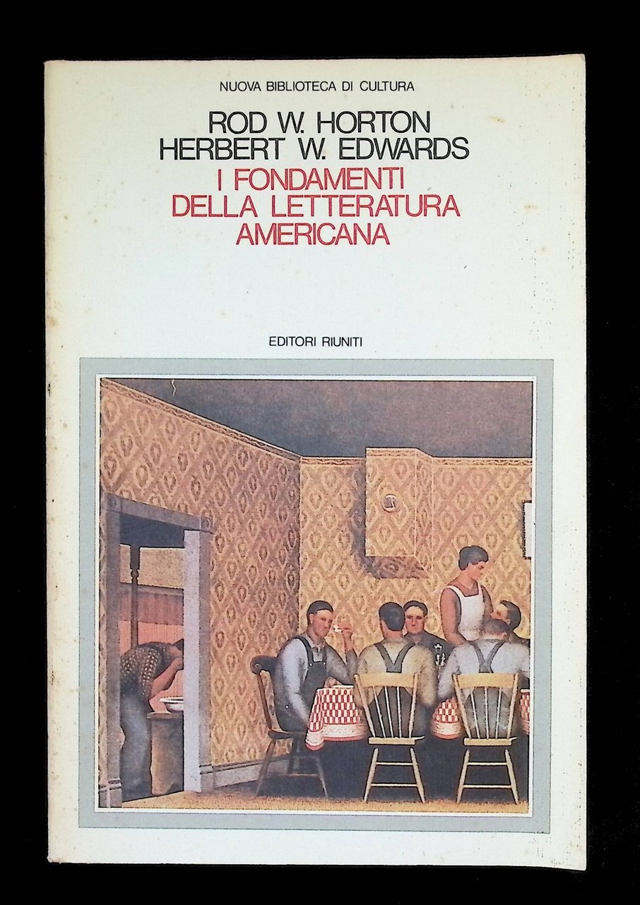 I Fondamenti Della Letteratura Americana Libro Horton Edwards 1^ Edizione … | Immagine principale