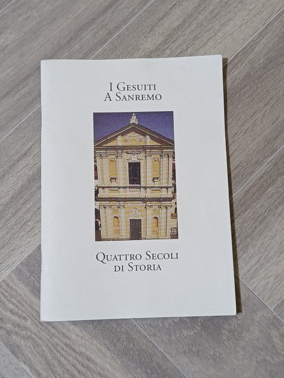 I Gesuiti a Sanremo. Quattro Secoli di Storia | Immagine Gallery 3