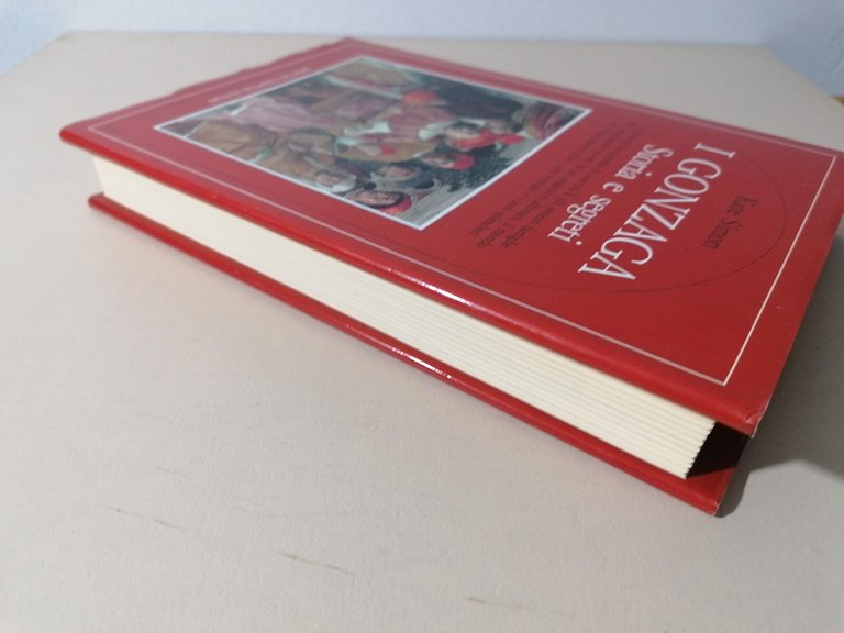 I Gonzaga Storia E Segreti Rinascimento Cinquecento Mantova Libro Simon …