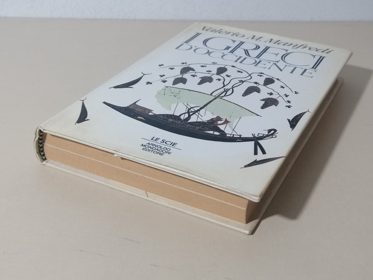 I GRECI D'OCCIDENTE Libro Valerio Manfredi Prima Edizione Le Scie …