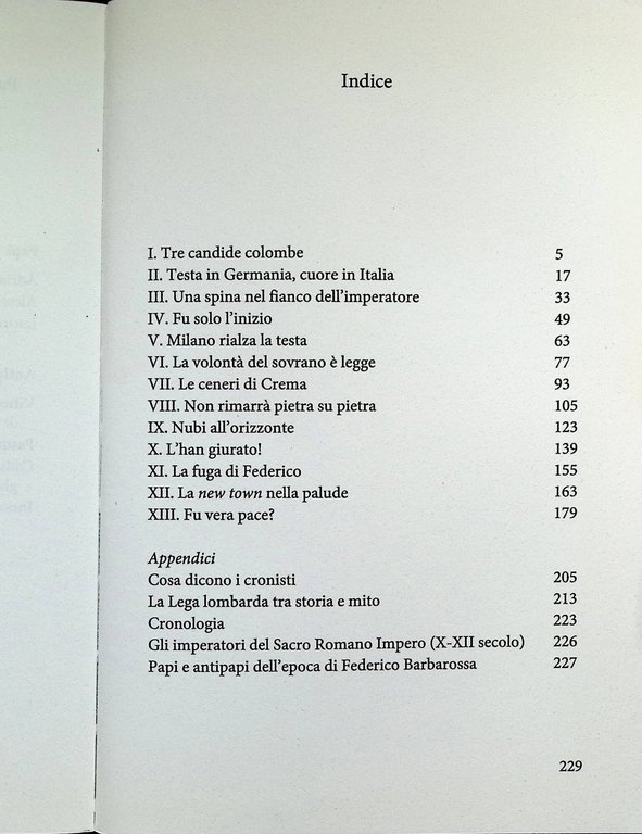 I lombardi che fecero l'impresa. La Lega e il Barbarossa …