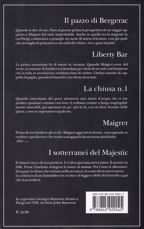 I Maigret: Il pazzo di Bergerac-Liberty Bar-La chiusa n.1-Maigret-I sotteranei …