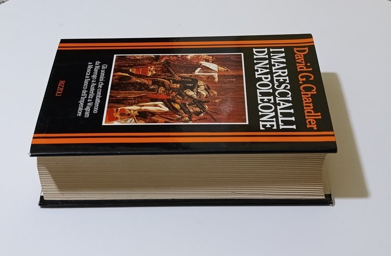 I marescialli di Napoleone. Gli uomini che combatterono da Marengo …