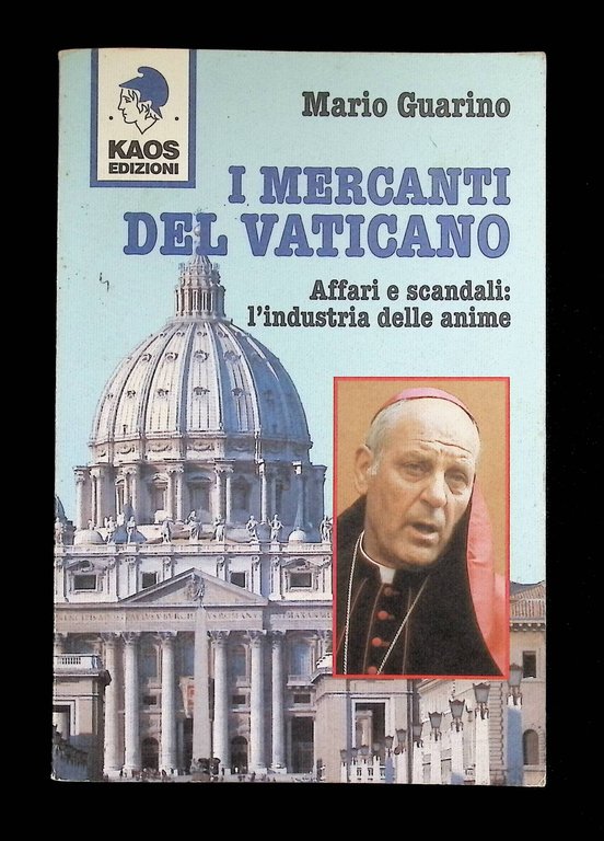 I mercanti del Vaticano. Affari e scandali: l'industria delle anime | Immagine Gallery 9