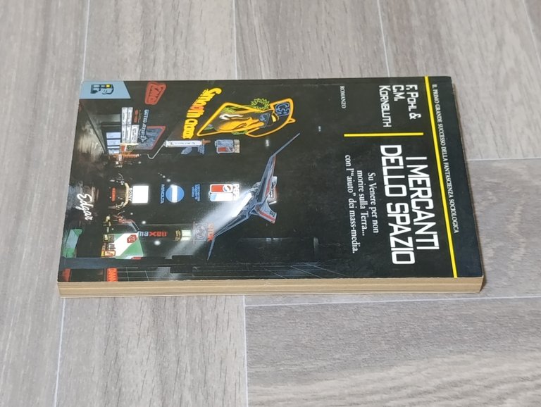 I Mercanti dello Spazio. Fantascienza Sociologica