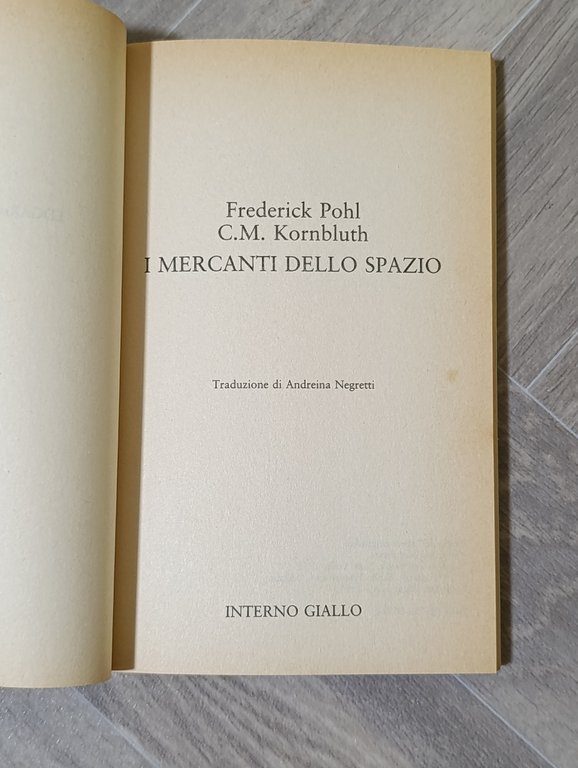 I Mercanti dello Spazio. Fantascienza Sociologica