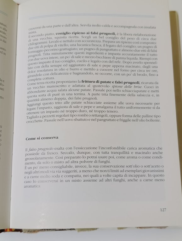 I miei funghi : come sono, dove si trovano, come …