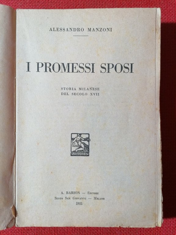 I promessi sposi. Storia milanese del secolo XVII
