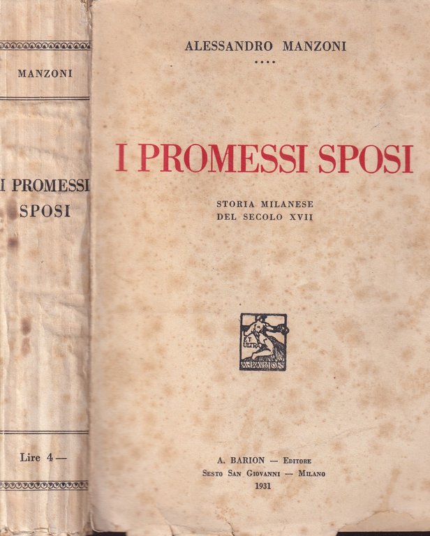 I promessi sposi. Storia milanese del secolo XVII