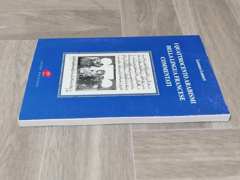 I Quattrocento Arabismi Della LIngua Francese Commentati Libro Lanteri Atene