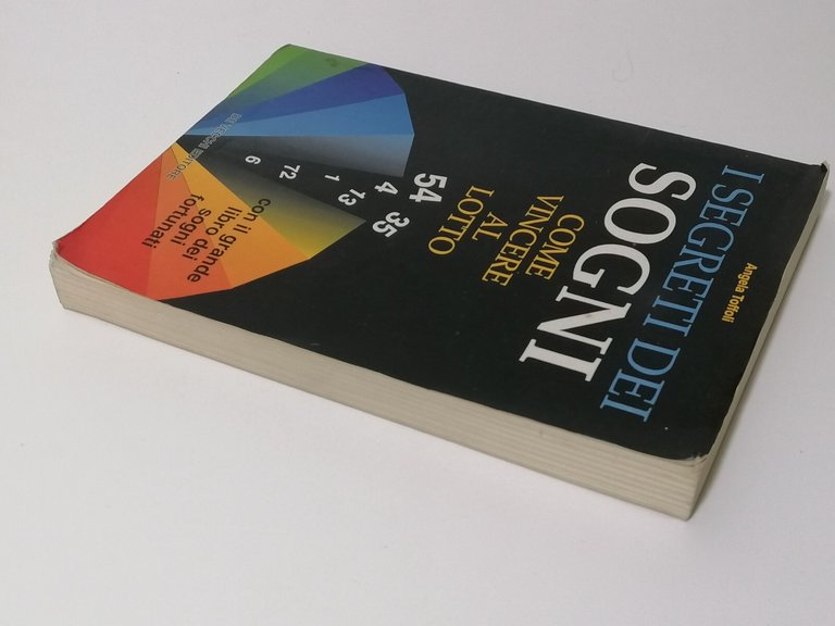 I Segreti Dei Sogni Come Vincere Al Lotto Libro Toffoli …