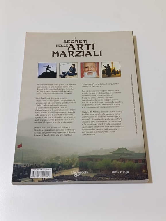 I segreti delle arti marziali. La filosofia, la storia i …