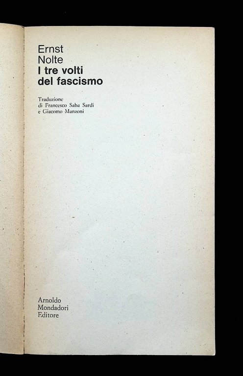 I tre volti del Fascismo Libro Ernst Nolte Oscar Mondadori …