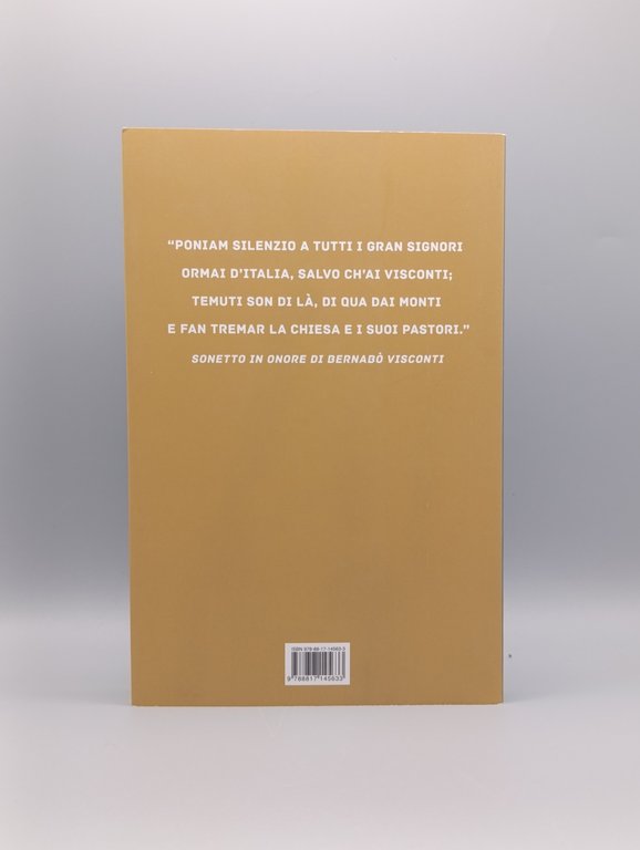 I Visconti. Saga Completa in 3 volumi. Le battaglie della …