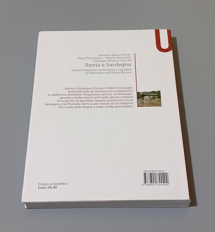 Iberia e Sardegna. Legami linguistici, archeologici e genetici dal Mesolitico …