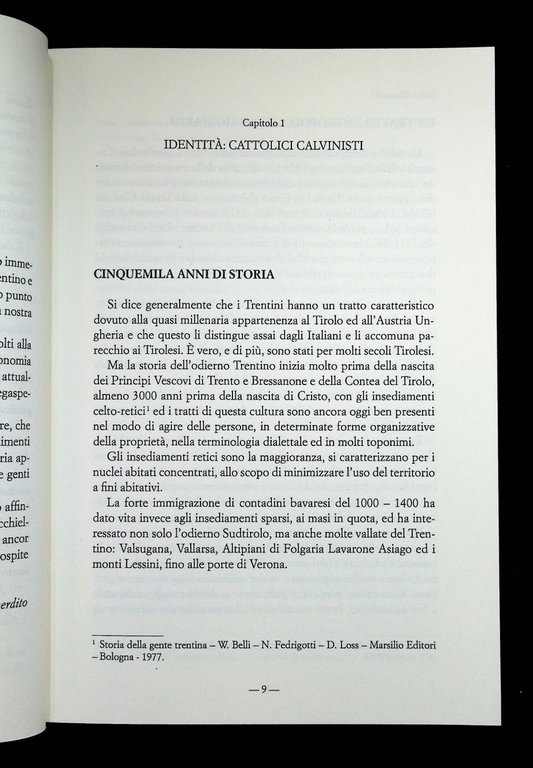 Identità Perduta - L'Autonomia Trentina Alla Deriva - Libro Fabio …