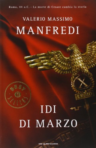 Idi di marzo - Valerio Massimo Manfredi | Immagine principale