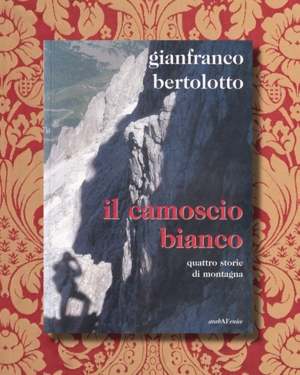 Il camoscio bianco. Quattro storie di montagna | Immagine Gallery 1