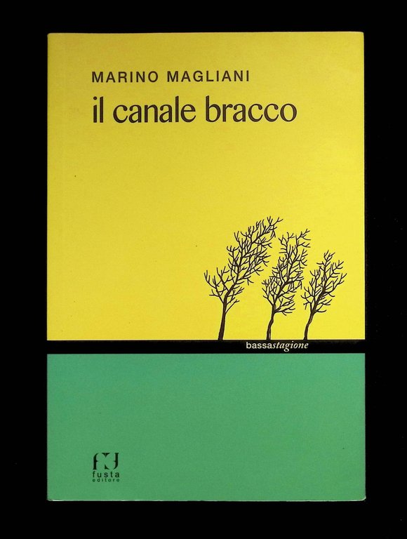 Il canale Bracco