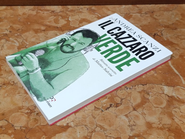 Il cazzaro verde. Ritratto scorretto di Matteo Salvini | Immagine Gallery 4