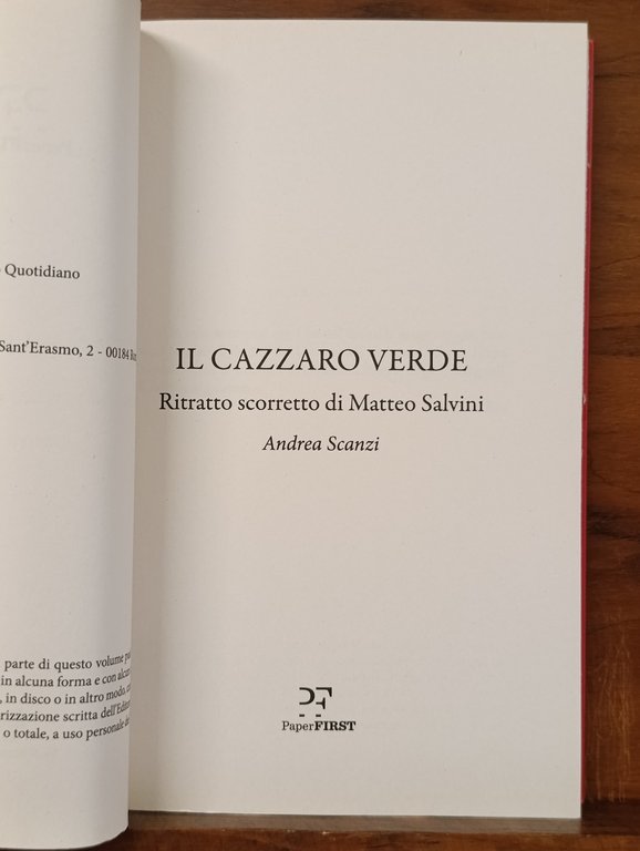 Il cazzaro verde. Ritratto scorretto di Matteo Salvini | Immagine Gallery 6