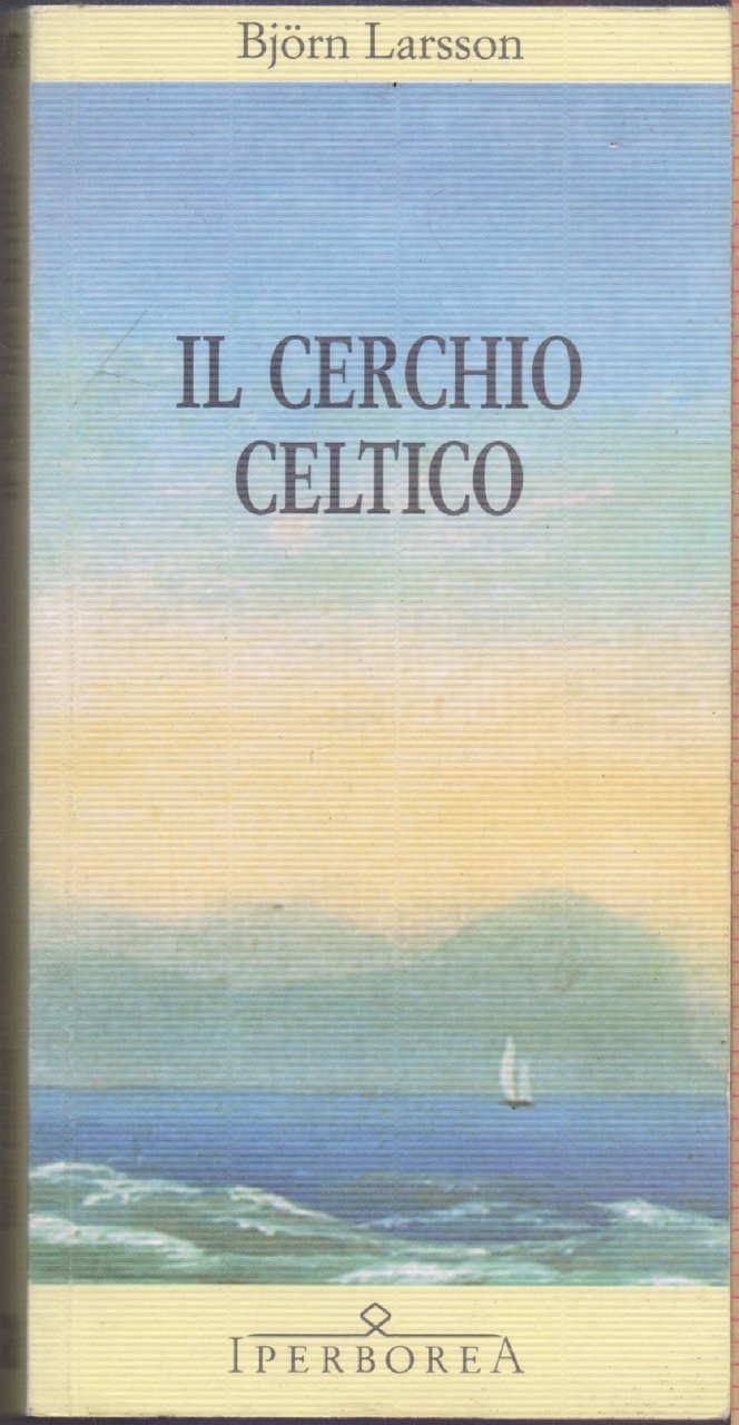 Il cerchio celtico - Bjorn Larsson | Immagine principale