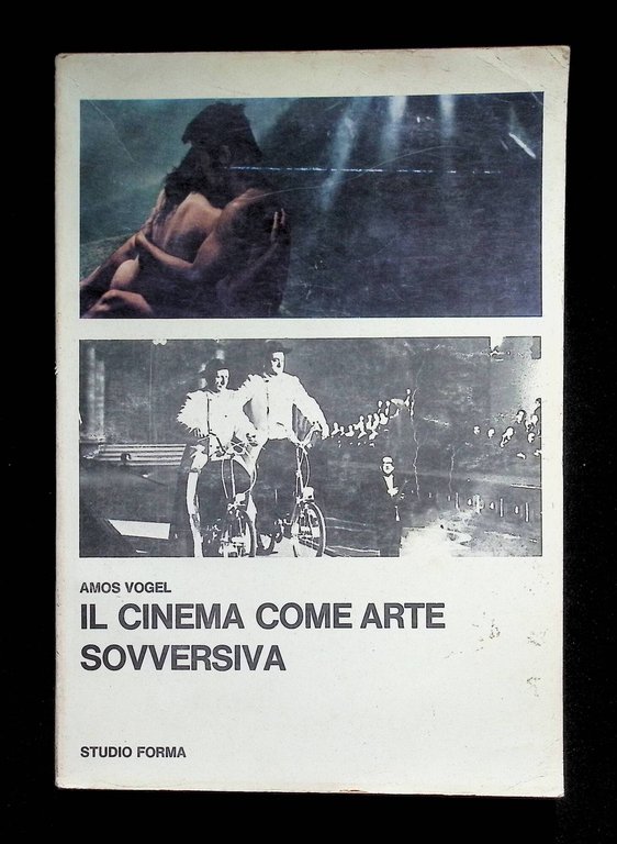 Il Cinema Come Arte Sovversiva