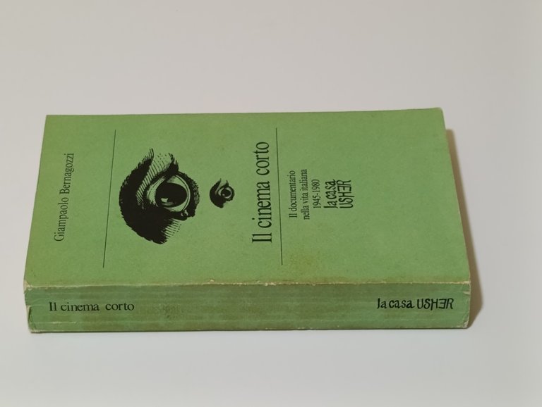 Il cinema corto. Il documentario nella vita italiana 1945-1980