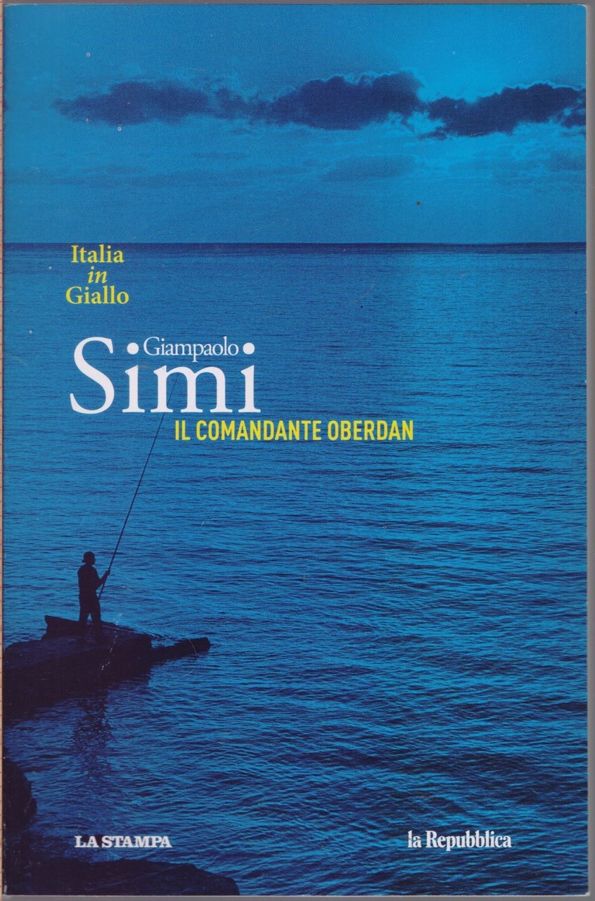 Il comandante Oberdan - Giampaolo Simi | Immagine principale