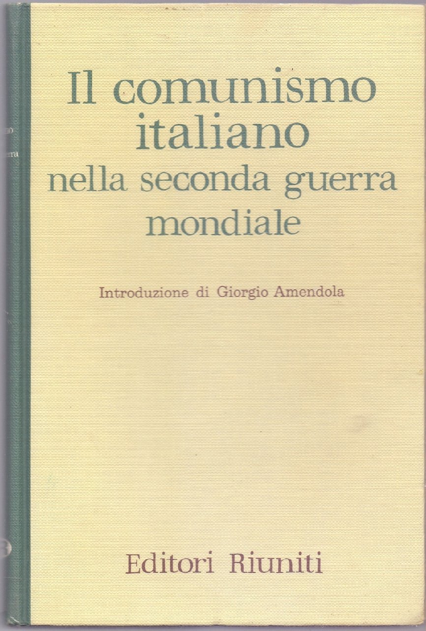Il comunismo italiano nella seconda guerra mondiale - Introduzione di … | Immagine principale