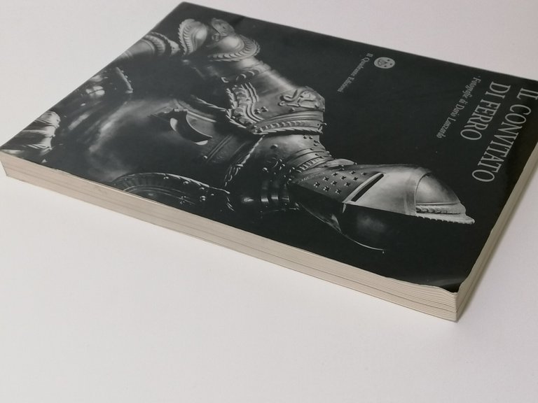 Il Convitato Di Ferro Libro Lanzardo Storia Armatura Armi Cavalieri …
