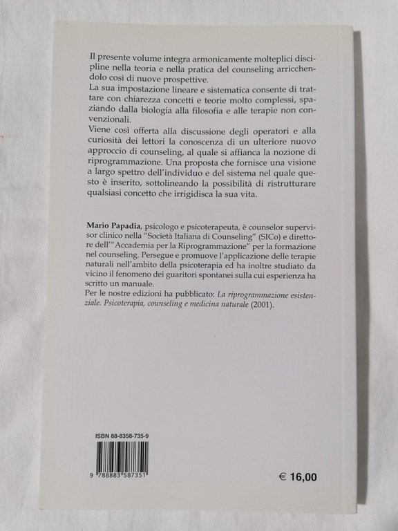 Il Counseling come Riprogrammazione - Libro Mario Papadia Armando editore …