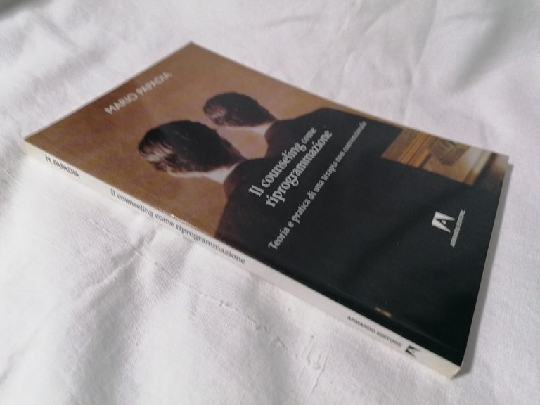 Il Counseling come Riprogrammazione - Libro Mario Papadia Armando editore …