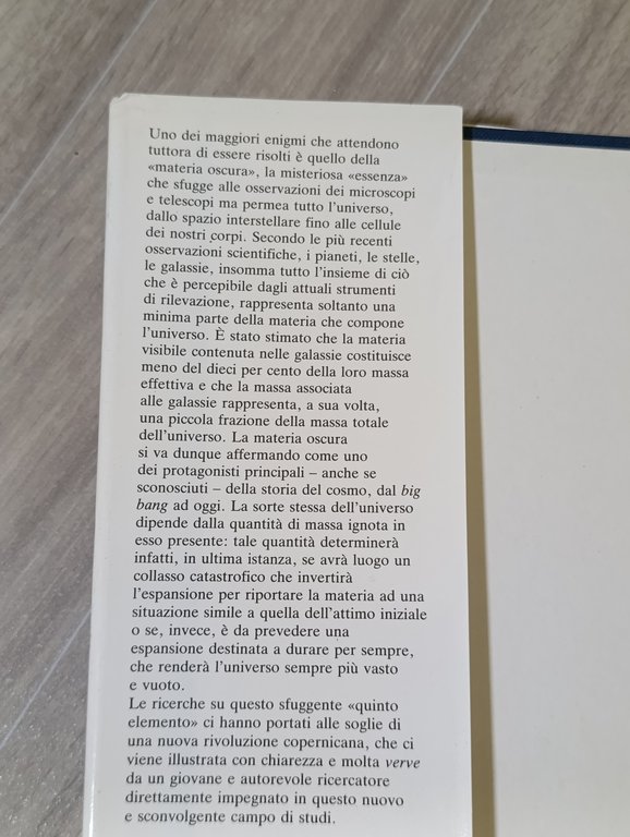 Il cuore oscuro dell'universo. Alla ricerca della «Quinta essenza»