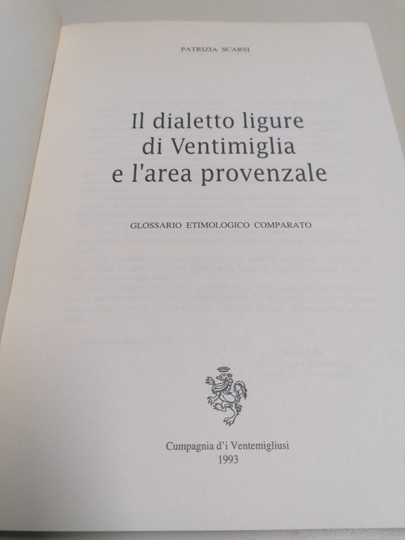 Il Dialetto Ligure Di Ventimiglia E L'Area Provenzale Libro Glossario …