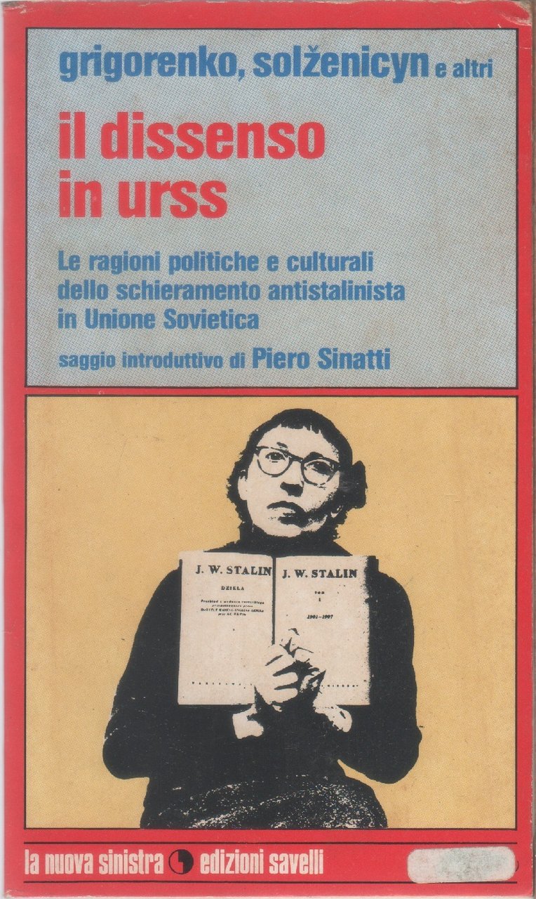 Il dissenso in Urss – P. Griegorenko, A. Solzenicyn e … | Immagine principale