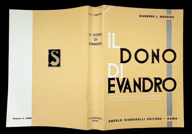 Il Dono di Evandro Grammatica Stilistica Istituti Tecnici Libro Messina …
