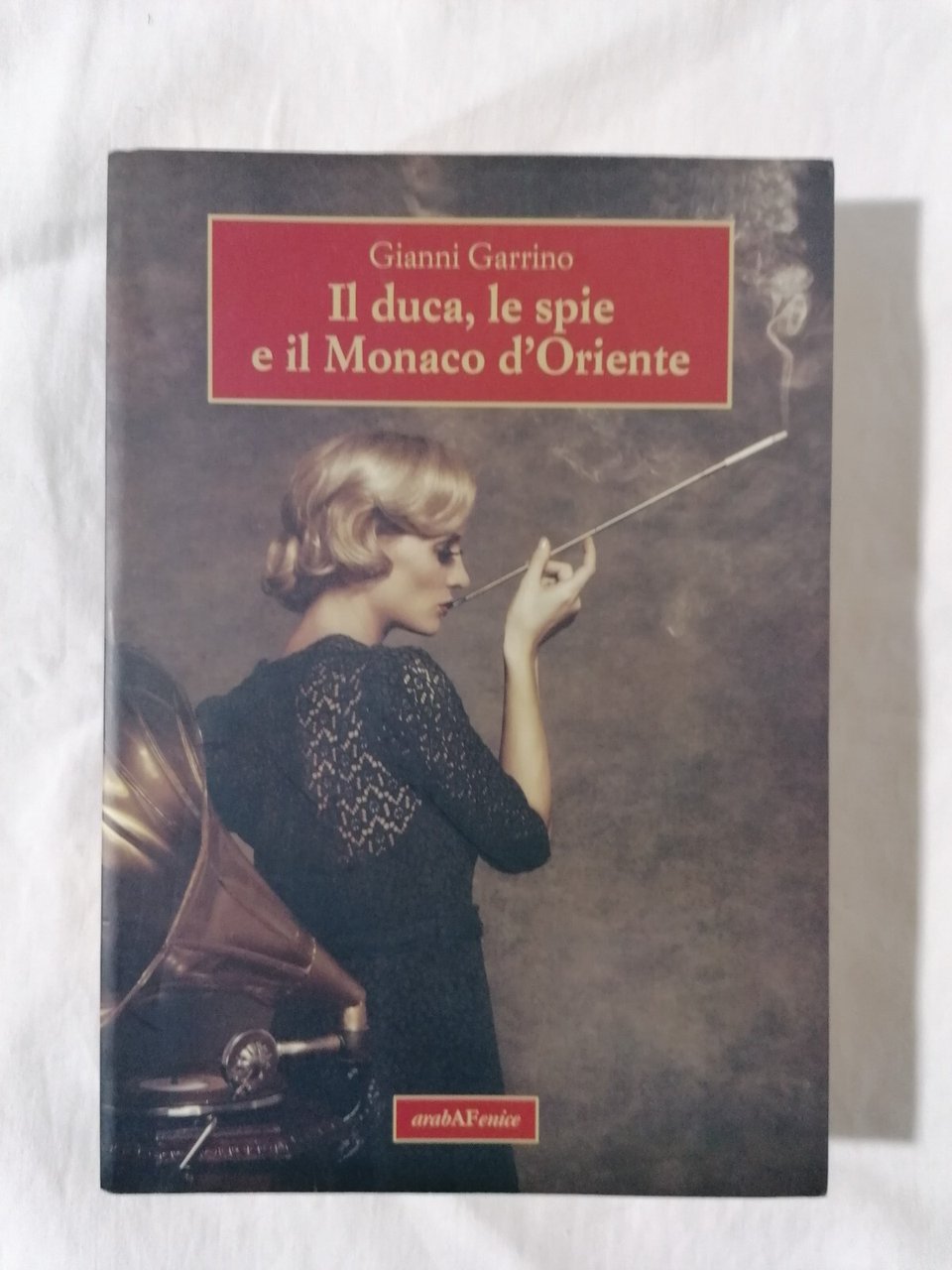 Il duca, le spie e il monaco d'Oriente