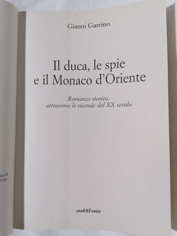 Il duca, le spie e il monaco d'Oriente