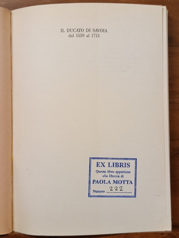 Il Ducato di Savoia dal 1559 al 1713. Tomo I … | Immagine Gallery 7