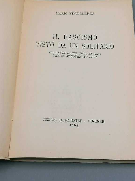 Il Fascismo Visto Da Un Solitario
