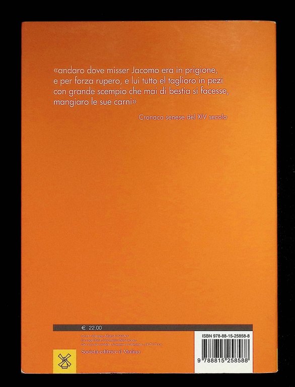 Il fiero pasto. Antropofagie medievali