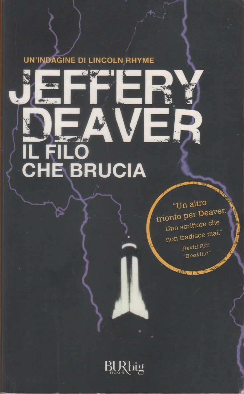 Il filo che brucia - Jeffery Deaver | Immagine principale